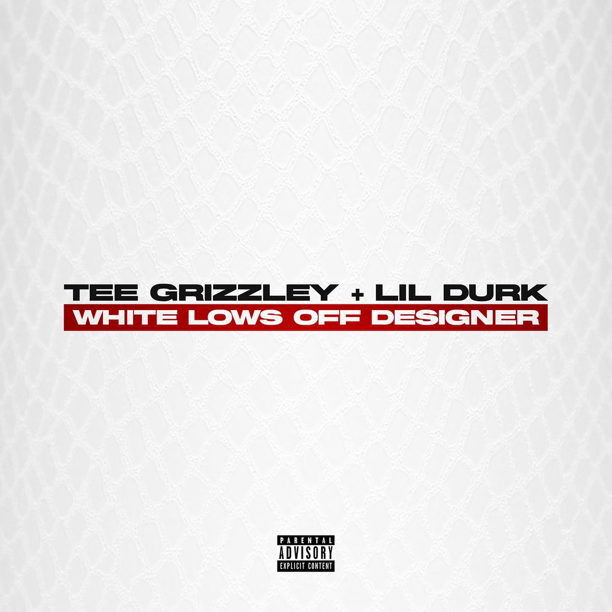 Grizzley – White Lows Off Designer Ft. Lil Durk